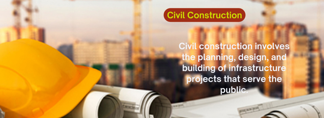 Civil Construction
